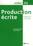 Production écrite B1-B2 - Dupreix, D.; Megre, B.
