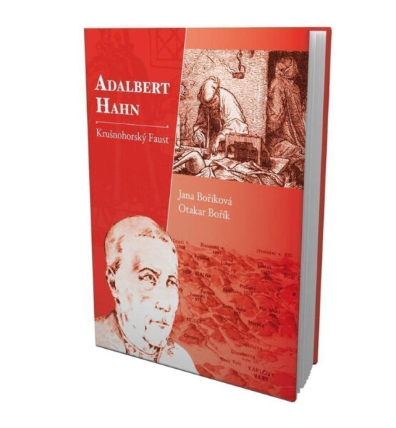 Adalbert Hahn Krušnohorský Faust Otakar Bořík,