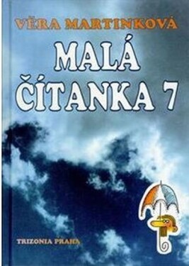 Malá čítanka 7 - Věra Martinková