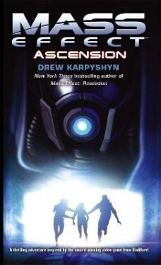 Mass Effect - Ascension - Drew Karpyshyn