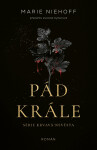 Pád krále - Marie Niehoff
