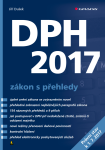 DPH 2017 - zákon s přehledy - Jiří Dušek