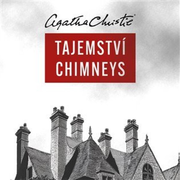 Tajemství Chimneys Agatha Christie