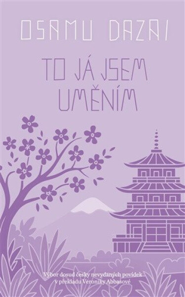 To já jsem uměním - Osamu Dazai