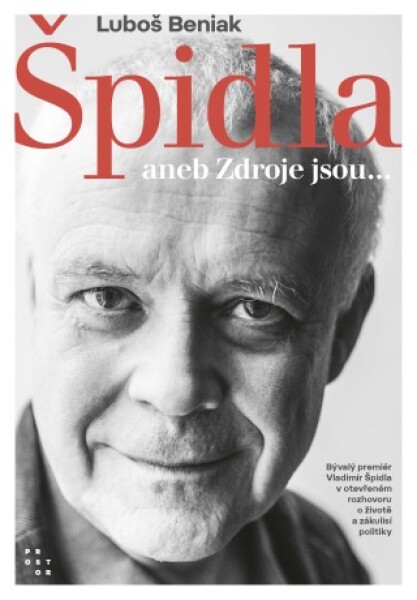 Špidla aneb Zdroje jsou… - Luboš Beniak - e-kniha