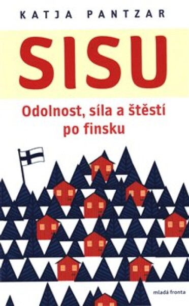 Sisu: Katja Pantzar