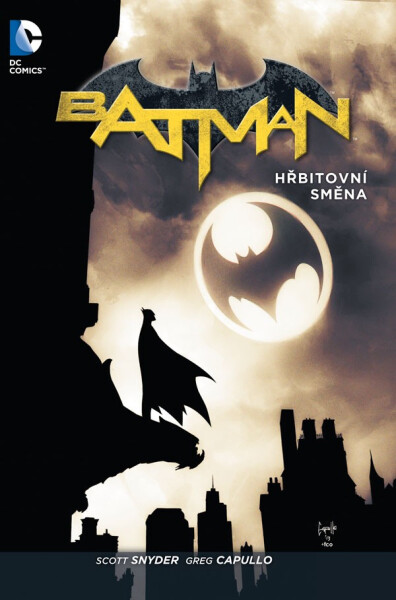 Batman - Hřbitovní směna, 1. vydání - Scott Snyder