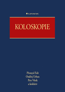 Koloskopie - Přemysl Falt, Ondřej Urban, Petr Vítek