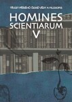 Homines scientiarum V - Třicet příběhů české vědy a filosofie + DVD - Dominika Grygarová