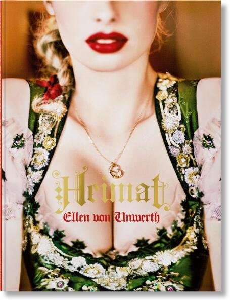 Ellen von Unwerth. Heimat - Ellen von Unwerth