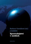 Zpravodajství v médiích - Barbora Osvaldová