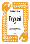Trýzeň - Pirkko Saisio