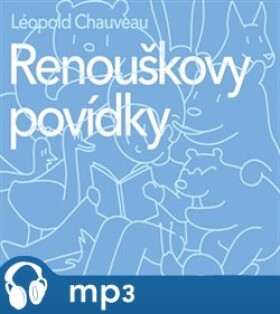 Renouškovy povídky, Léopold Chauveau