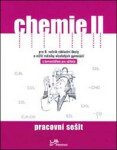 Chemie II - Pracovní sešit s komentářem pro učitele - Ivo Kargen
