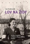 Lov na Židy Jan Grabowski