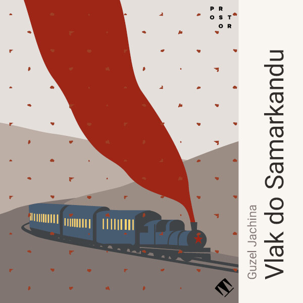 Vlak do Samarkandu - Guzel Jachina - audiokniha