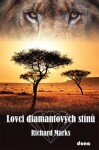 Lovci diamantových stínů