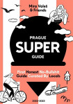 Prague Superguide Edition No. Miroslav Valeš