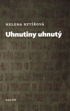 Uhnutiny uhnutý