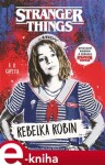 Stranger Things: Rebelka Robin Capetta