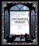 Duchařské příběhy