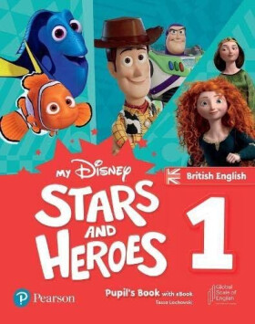 My Disney Stars and Heroes Level 1 Pupil´s Book with eBook - Tessa Lochowski