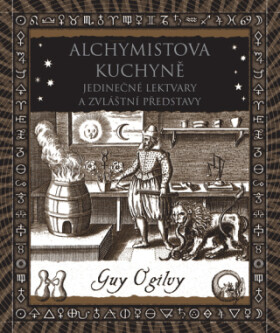 Alchymistova kuchyně - Guy Ogilvy - e-kniha