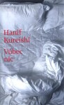 Vůbec nic - Hanif Kureishi