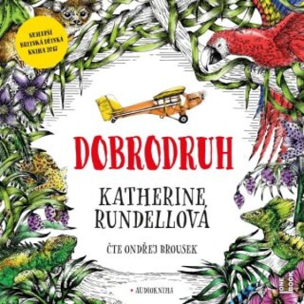 Dobrodruh - Katherine Rundellová - audiokniha