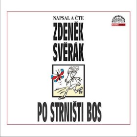 Po strništi bos 3 CD, čte Zdeněk Svěrák - Zdeněk Svěrák
