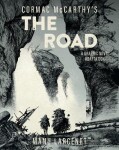 The Road: A Graphic Novel Adaptation - Cormac McCarthy