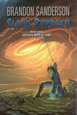 Slova paprsků Brandon Sanderson
