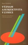 Význam subjektivita lyrice