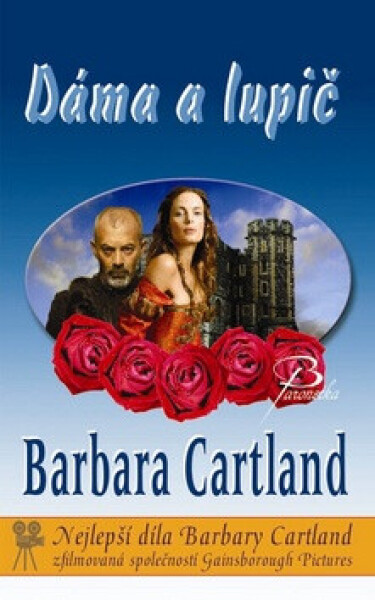 Dáma a lupič (poškozená) - Barbara Cartland