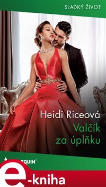 Valčík za úplňku - Heidi Riceová e-kniha