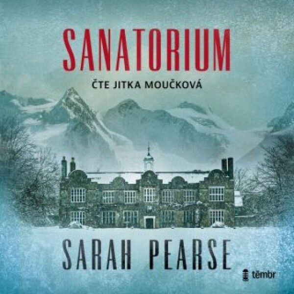 Sanatorium - Sarah Pearse - audiokniha