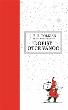 Dopisy Otce Vánoc - J. R. R. Tolkien