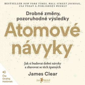 Atomové návyky - James Clear - audiokniha