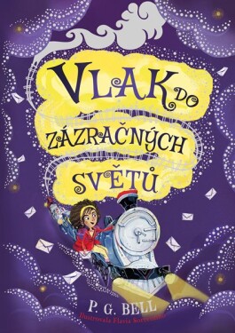 Vlak do zázračných světů Prokletá zásilka Bell