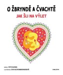 O Žbryndě a Čvachtě