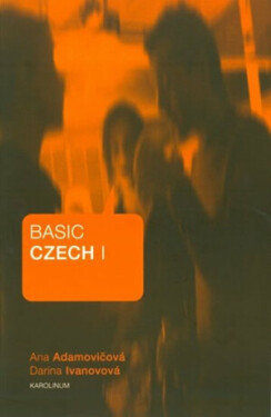 Basic Czech Ana Adamovičová, Darina Ivanovová