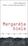 Margaréta biela Petra Nagyová