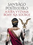 Iulia vyzvala bohy na souboj