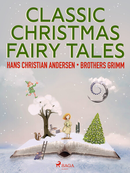 Classic Christmas Fairy Tales - Hans Christian Andersen, Frères Grimm