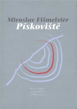 Pískoviště Miroslav Fišmeister