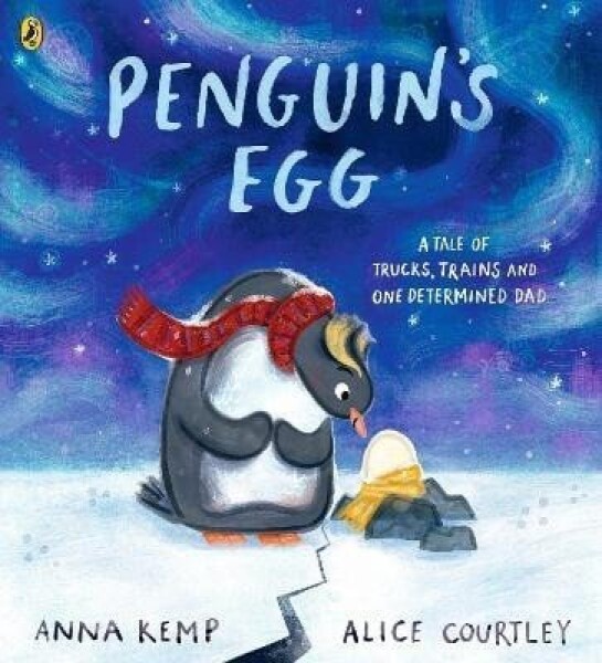 Penguin´s Egg - Anna Kemp