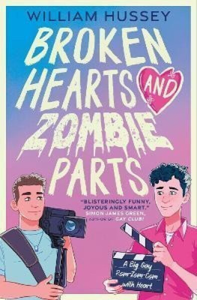 Broken Hearts & Zombie Parts - William Hussey
