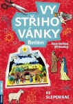 Vystřihovánky ke slepování - Betlém - Alena Nevěčná