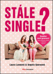 Stále single? - Laura Laneová, Angela Speraová