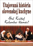 Utajovaná história slovenskej kuchyne - Bol Krištof Kolumbus klamár? - Róbert Ihring